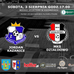 Mecz pucharowy. Jordan Kazanice - MKS Działdowo (3.08.2024)