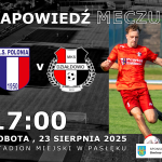 3. KOLEJKA KLASY OKRĘGOWEJ. Polonia Pasłęk - MKS Działdowo (23.08.25)