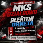 Zapowiedź meczu MKS Działdowo - Błękitni Orneta