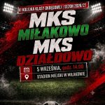 6. kolejka klasy okręgowej. MKS Miłakowo - MKS Działdowo